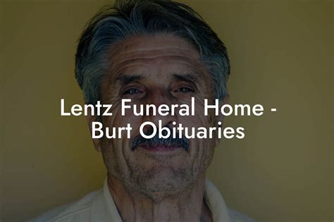 Lentz funeral - Get notified about obituaries in the community. Subscribe to Obituaries LENTZ FUNERAL HOME - ALGONA Phone: (515) 295-2622 403 E. McGregor Street